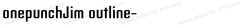 onepunchJim outline字体转换